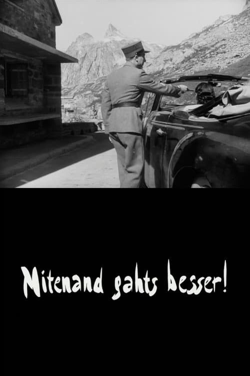 Mitenand gahts besser poster