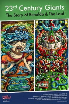 23rd Century Giants: The Story of Renaldo & The Loaf poster