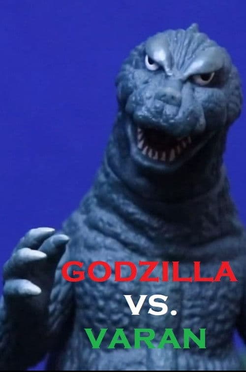 Godzilla vs. Varan - FIGURE SHORT BATTLE poster