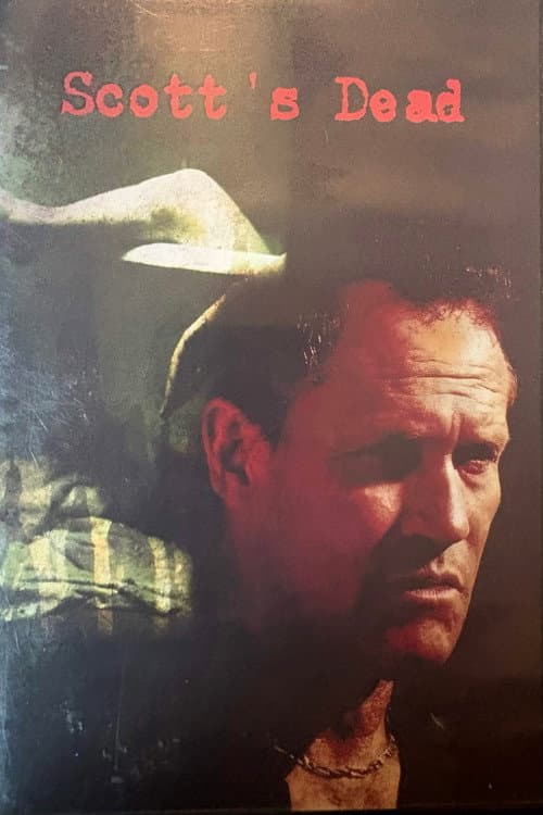 Scott's Dead poster