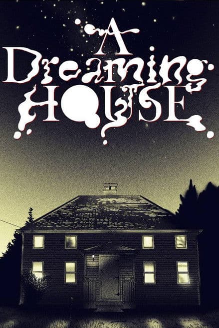 A Dreaming House poster