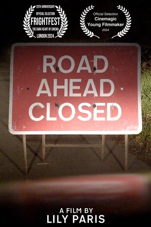 Road Ahead Closed poster