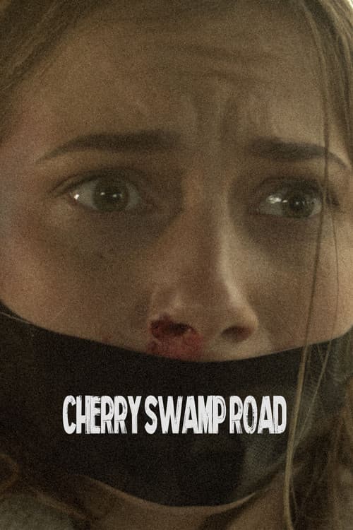 Cherry Swamp Road poster