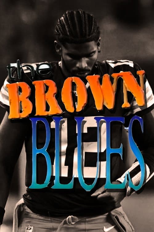The Brown Blues poster