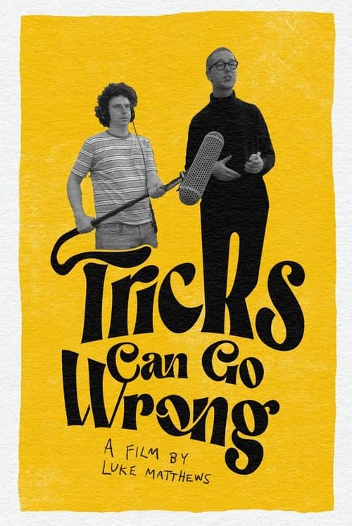 Tricks Can Go Wrong poster