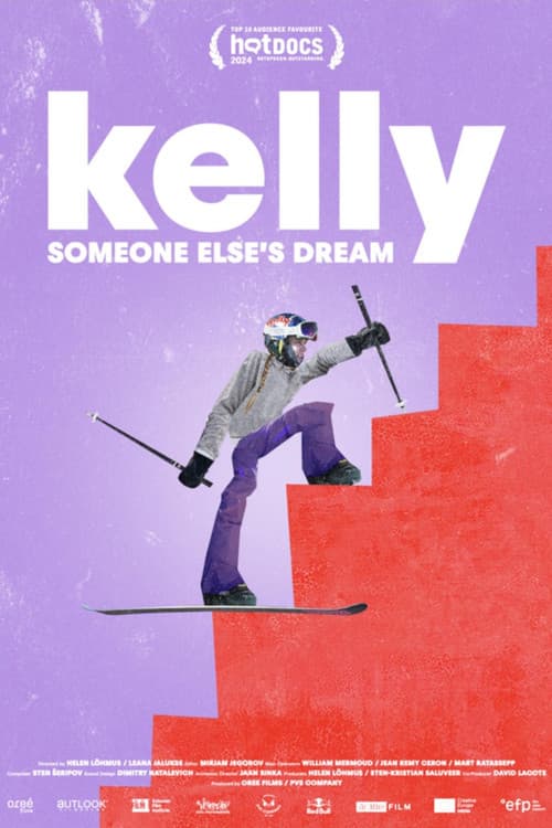 Kelly: Someone Else's Dream poster