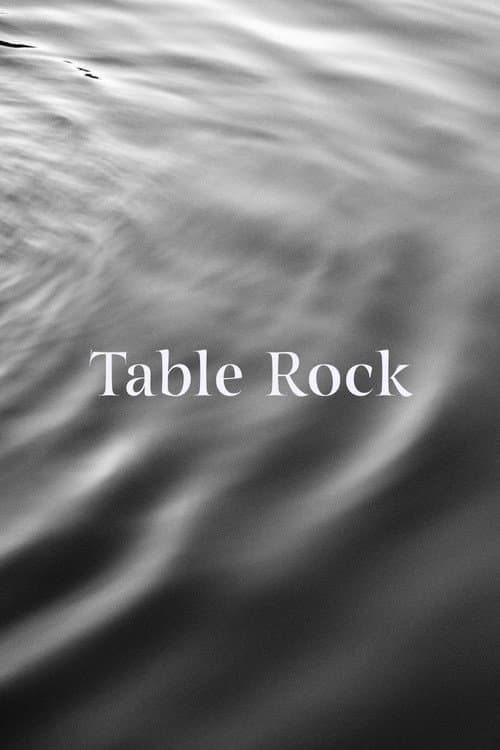 Table Rock poster