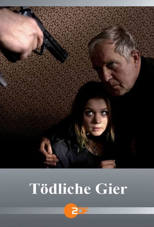 Tödliche Gier poster