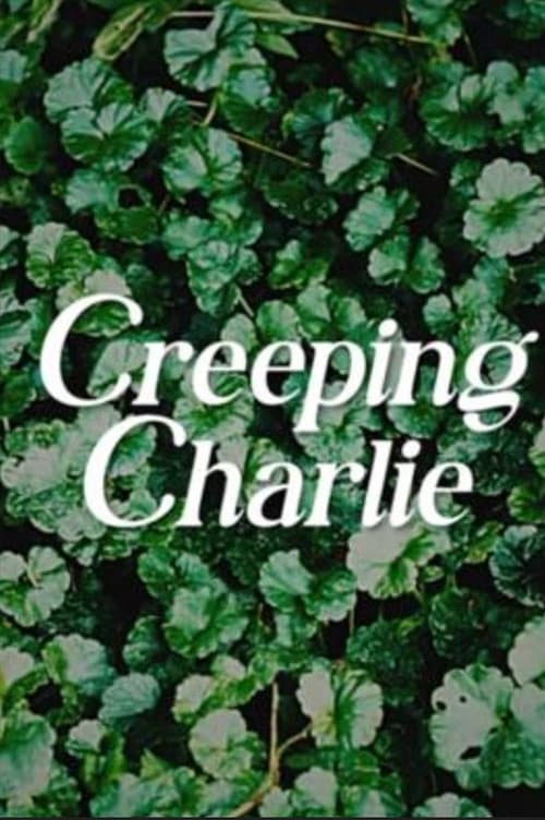 Creeping Charlie poster
