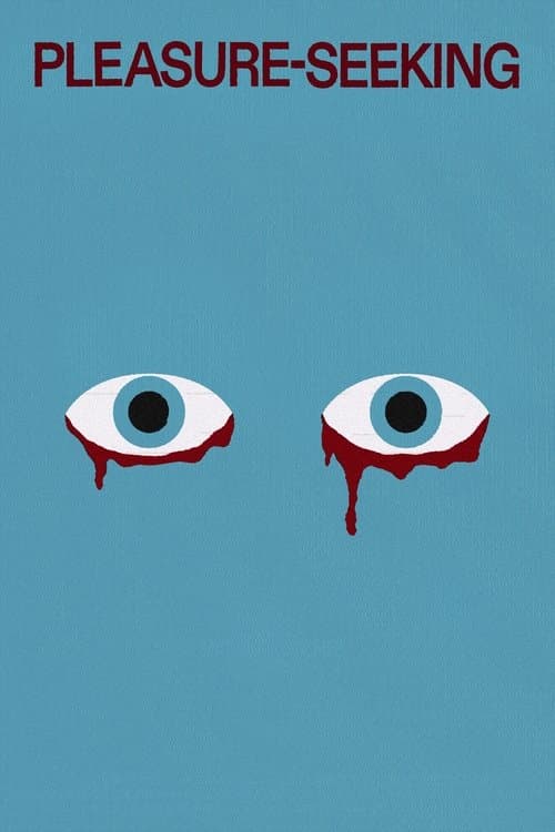 Pleasure-Seeking poster