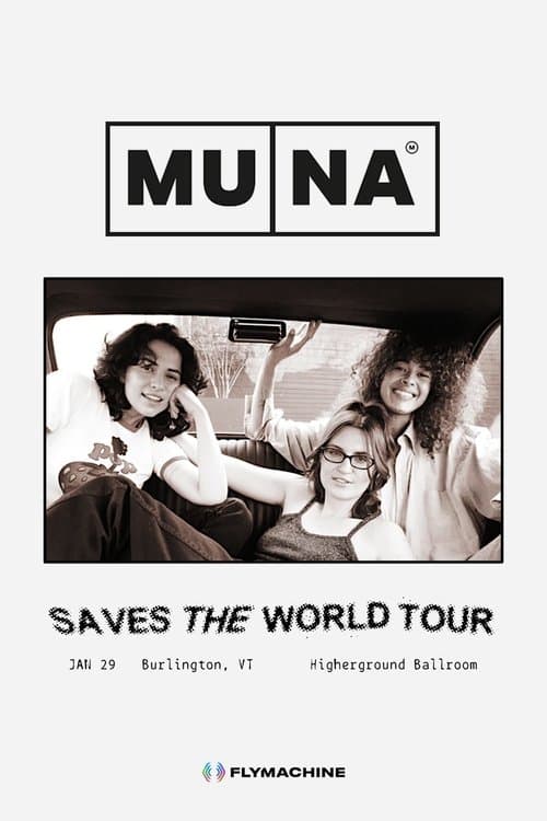 MUNA: Saves the World Tour - Live in Vermont poster