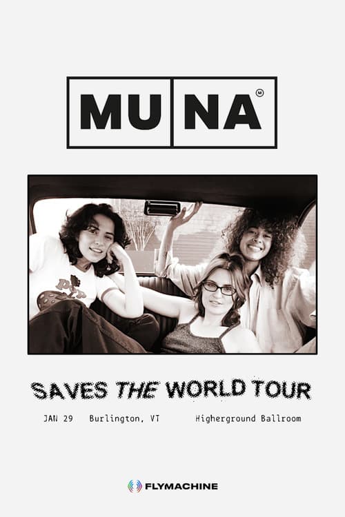 MUNA: Saves the World Tour - Live in Vermont poster