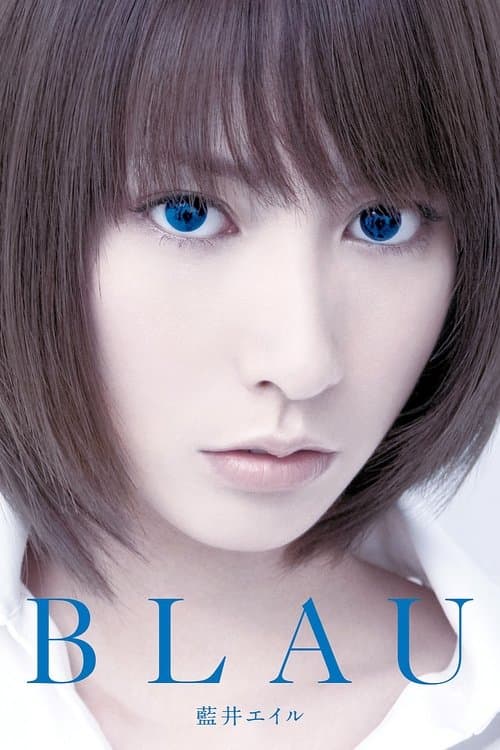 Eir Aoi: BLAU (Limited Edition Bonus) poster