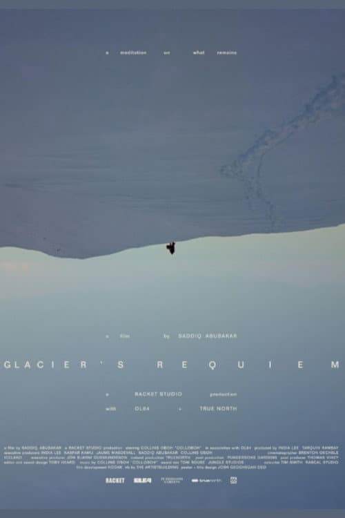 Glacier's Requiem poster