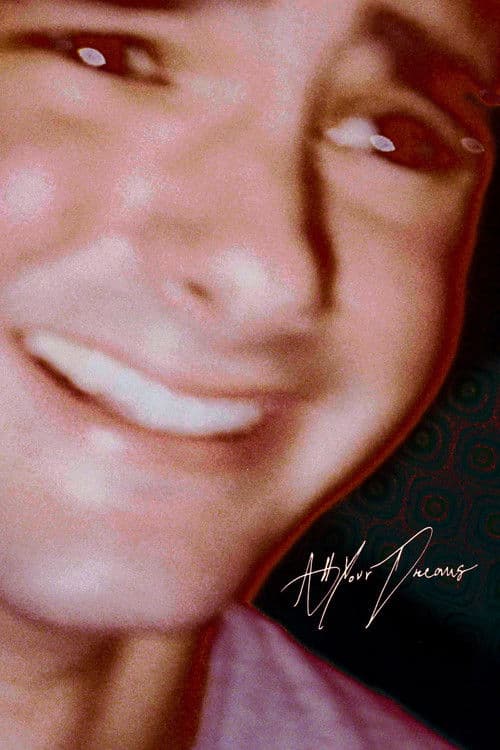 ALL YOUR DREAMS poster