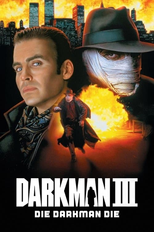 Darkman III: Die Darkman Die poster