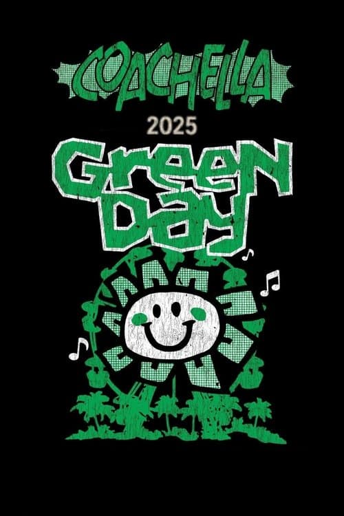Green Day: Live at Coachella 2025 poster