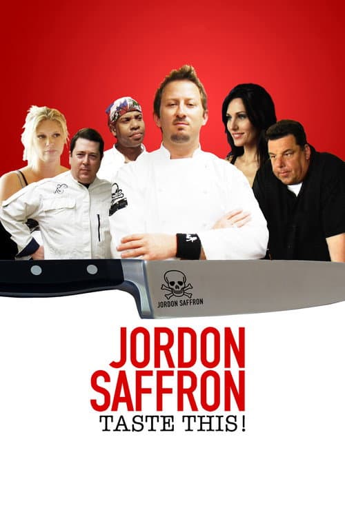 Jordon Saffron: Taste This! poster