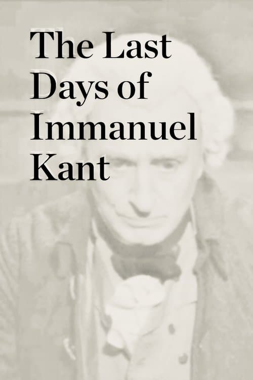 The Last Days of Immanuel Kant poster