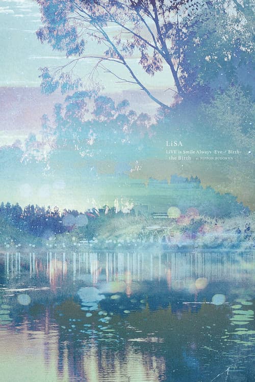 LiVE is Smile Always ~Eve & Birth~ "the Birth" at NIPPON BUDOKAN poster
