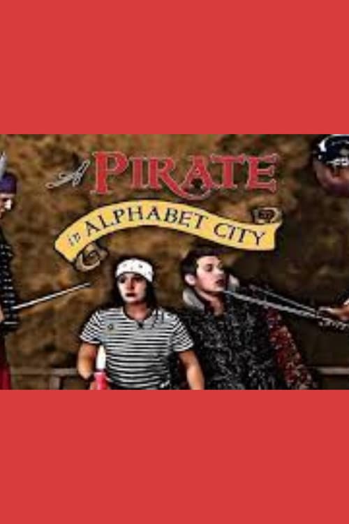 A Pirate in Alphabet City poster