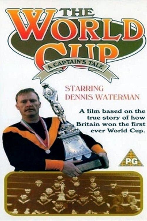The World Cup: A Captain's Tale poster