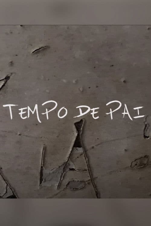 Tempo de Pai poster