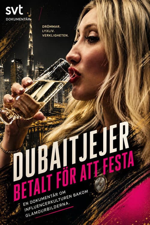 Dubaitjejer - Betalt för att festa poster