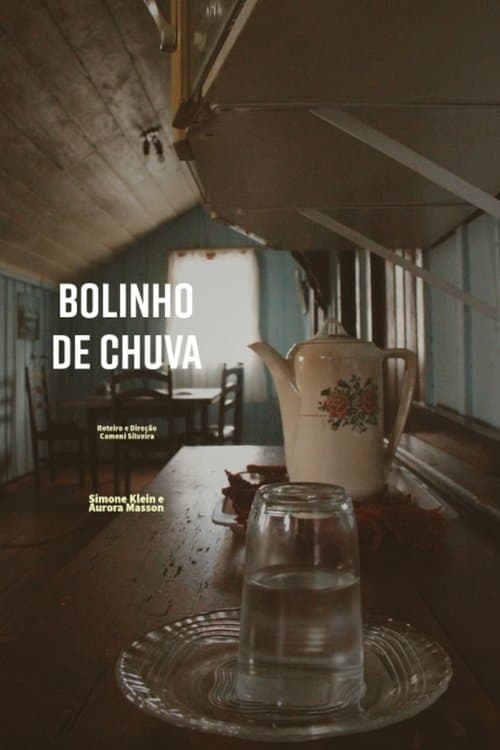 Bolinho de Chuva poster
