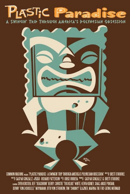 Plastic Paradise: A Swingin' Trip Through America's Polynesian Obsession poster