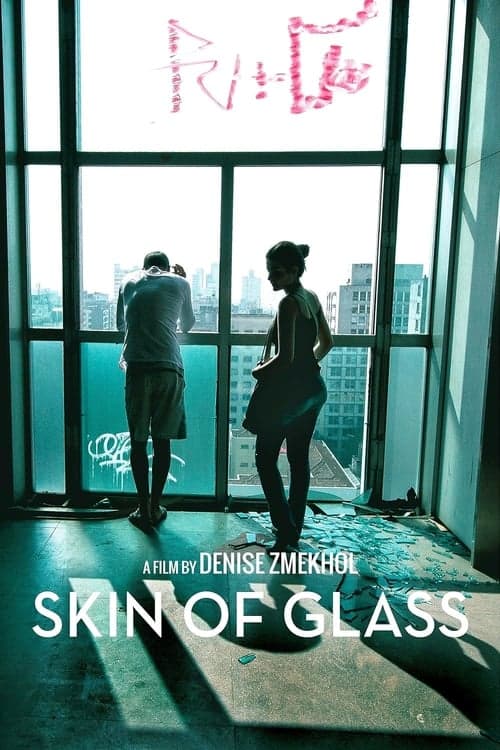 Skin of Glass poster