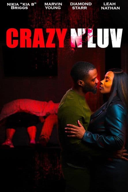 Crazy N' Luv poster