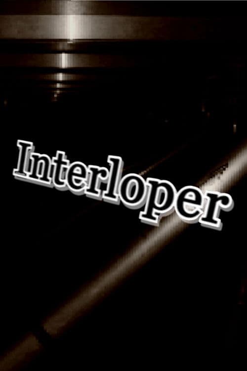 Interloper poster