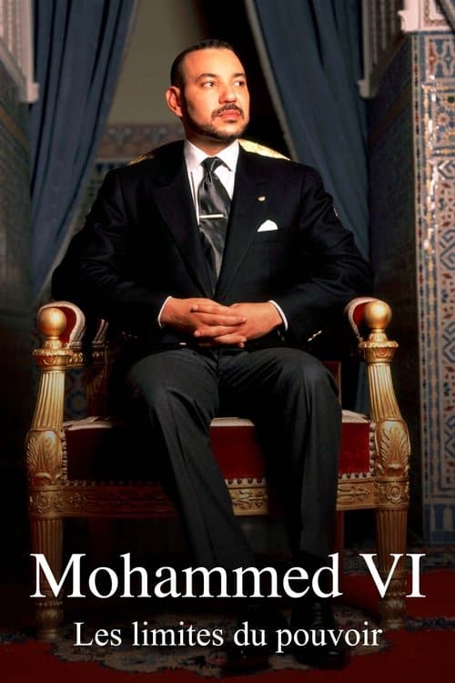 Mohammed VI - The Limits of Power poster