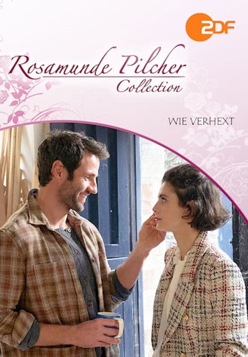 Rosamunde Pilcher: Wie verhext poster