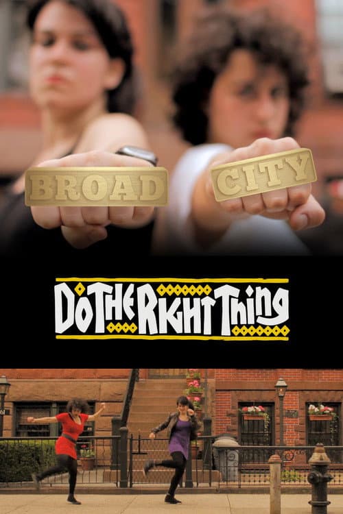 Broad City - Do The Right Thing poster