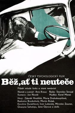 Běž, ať ti neuteče poster