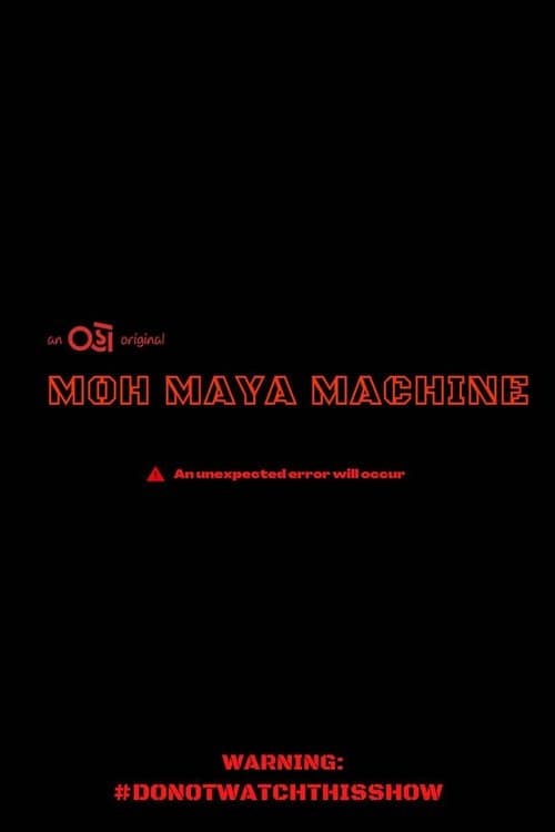 Moh Maya Machine poster