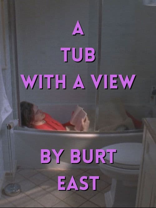 A Tub With a View poster
