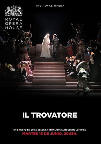 Royal Opera House: Il Trovatore poster