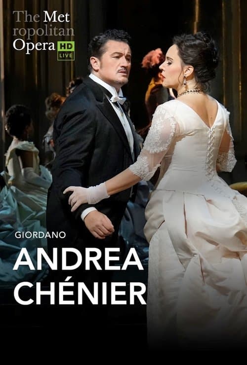 The Metropolitan Opera: Andrea Chénier poster
