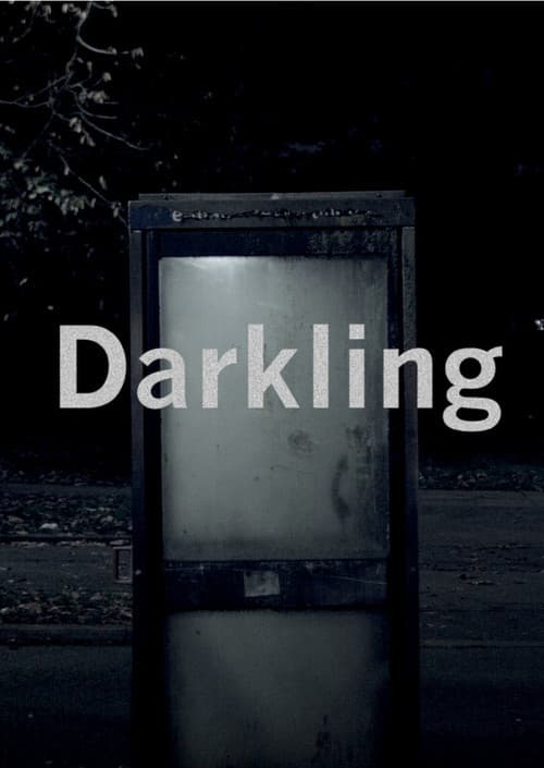 Darkling poster