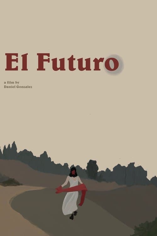 El Futuro poster