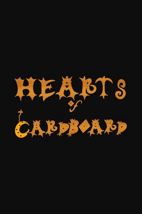 Hearts of Cardboard poster