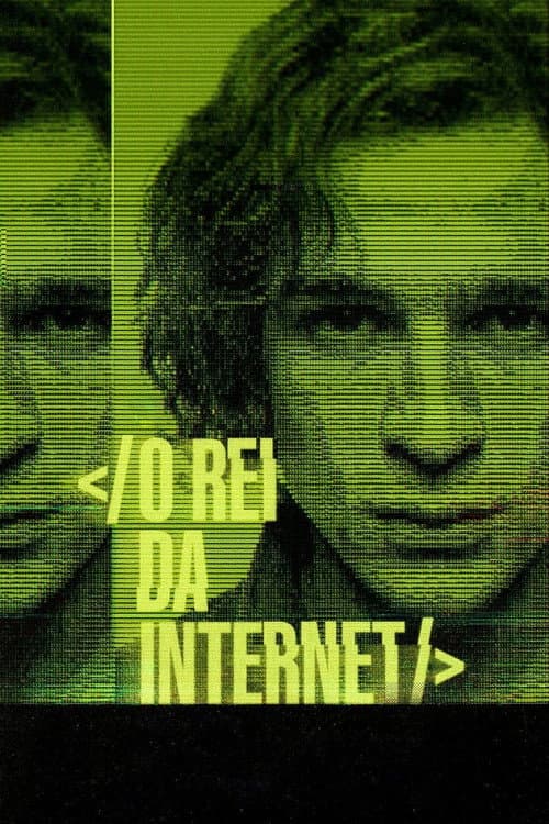 O Rei da Internet poster