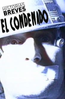 Historias Breves 0: El condenado poster