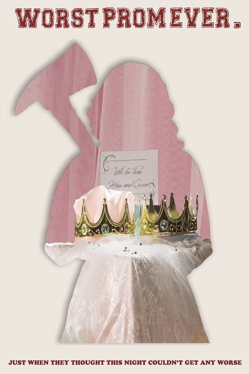 Wost Prom Ever poster