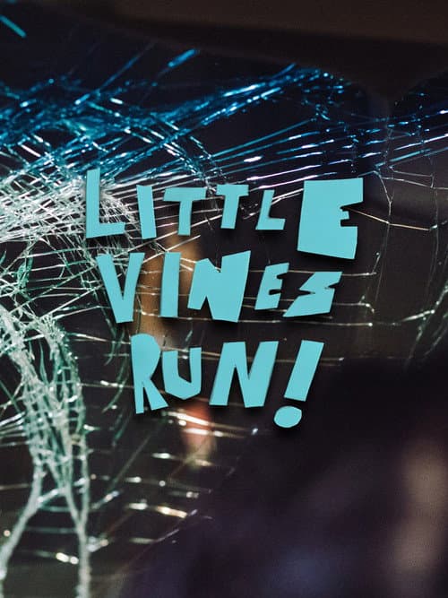 Little Vines Run! poster