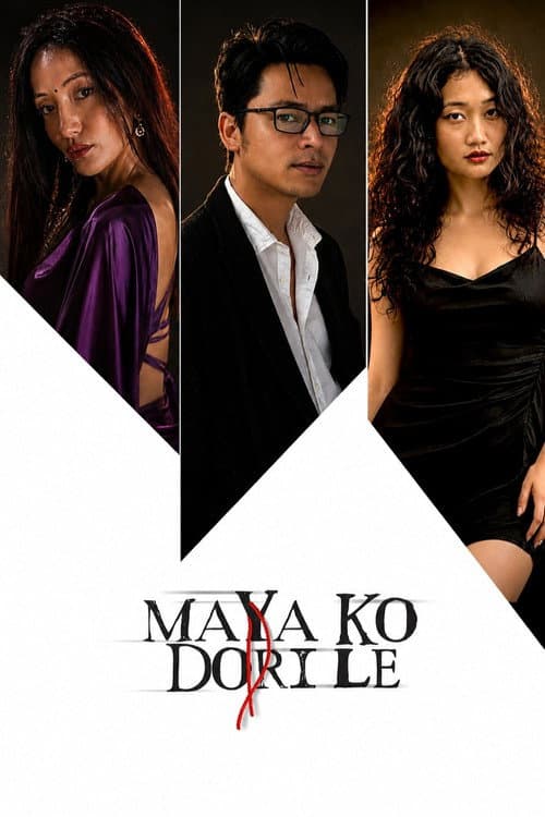 Maya Ko Dori Le poster