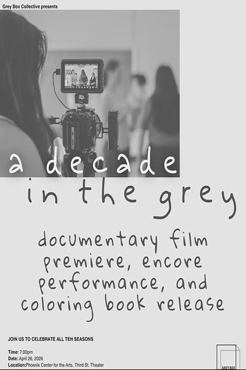 A Decade in the Grey poster